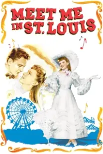 دانلود فیلم Meet Me in St. Louis 1944401827-1533567041
