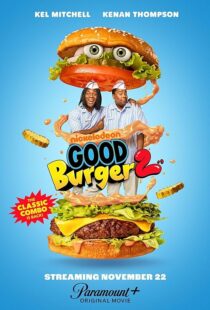 دانلود فیلم Good Burger 2 2023400707-1128968196