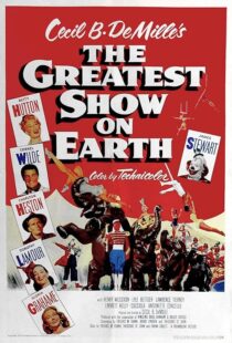 دانلود فیلم The Greatest Show on Earth 1952401338-660139956