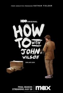 دانلود سریال How to with John Wilson403792-1119839198