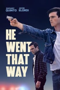دانلود فیلم He Went That Way 2023404648-2106255838
