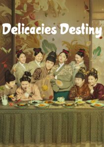 دانلود سریال Delicacies Destiny405760-285262886