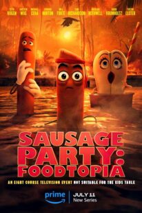 دانلود انیمیشن Sausage Party: Foodtopia404211-963751900