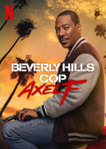 دانلود فیلم Beverly Hills Cop: Axel F 2024403569-769777625