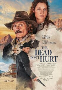 دانلود فیلم The Dead Don’t Hurt 2023404562-1454808682