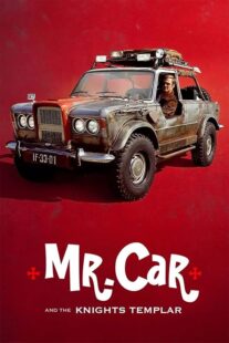 دانلود فیلم Mr. Car and the Knights Templar 2023404657-104905600