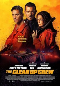 دانلود فیلم The Clean Up Crew 2024407747-934433955