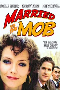 دانلود فیلم Married to the Mob 1988408574-1916130815