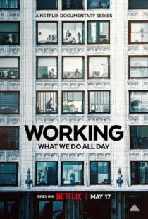 دانلود سریال Working: What We Do All Day410341-1197980224