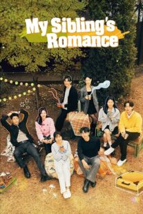 دانلود سریال کره‌ای My Sibling’s Romance (Love Siblings)409186-885383660
