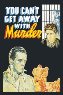 دانلود فیلم You Can’t Get Away with Murder 1939411166-394600955