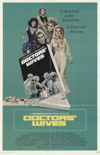 دانلود فیلم Doctors’ Wives 1971411179-1308120081
