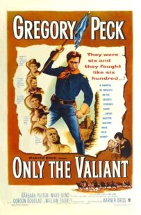 دانلود فیلم Only the Valiant 1951411183-1360700939