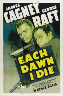 دانلود فیلم Each Dawn I Die 1939411853-893449955