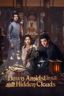 دانلود سریال Dawn Amidst Hidden Clouds414772-1160972774