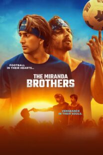 دانلود فیلم هندی The Miranda Brothers 2024413625-1798973736