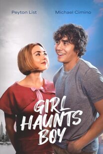 دانلود فیلم Girl Haunts Boy 2024414750-841563956