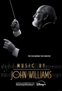 دانلود مستند Music by John Williams 2024415627-1704541741