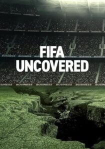 دانلود سریال FIFA Uncovered415717-1227844299