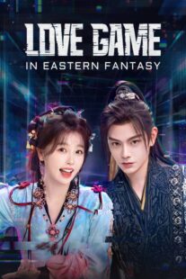 دانلود سریال Love Game in Eastern Fantasy415801-1559750700