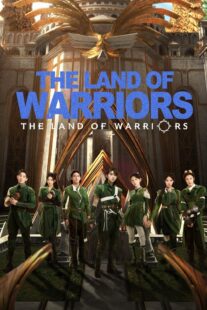 دانلود سریال The Land of Warriors417783-958963336