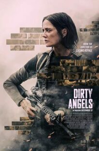 دانلود فیلم Dirty Angels 2024417228-929101969