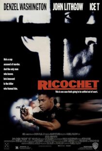 دانلود فیلم Ricochet 1991416141-1398663790