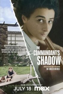 دانلود مستند The Commandant’s Shadow 2024421399-398239150