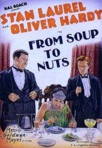 دانلود فیلم کوتاه From Soup to Nuts 1928420472-704985689