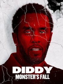 دانلود مستند Diddy: Monster’s Fall 2025420294-654588197