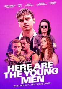 دانلود فیلم Here Are the Young Men 2020419443-544038986
