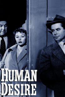 دانلود فیلم Human Desire 1954418741-392895858
