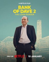 دانلود فیلم Bank of Dave 2: The Loan Ranger 2025425225-161580102