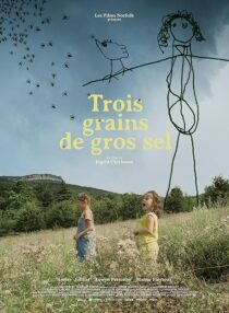 دانلود فیلم کوتاه Three Grains of Coarse Salt (Trois grains de gros sel) 2022424687-1093225612