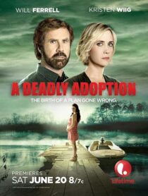 دانلود فیلم A Deadly Adoption 2015424888-953688314