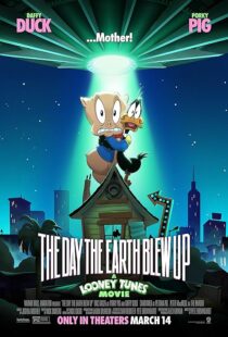 دانلود انیمیشن The Day the Earth Blew Up: A Looney Tunes Movie 2024425175-2126323682
