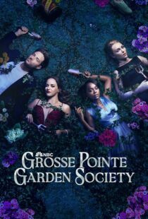 دانلود سریال Grosse Pointe Garden Society425135-2056086234