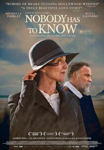 دانلود فیلم Nobody Has to Know 2021424242-1314797567