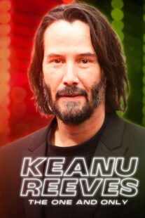 دانلود مستند Keanu Reeves: The One and Only 2024422496-1637503744