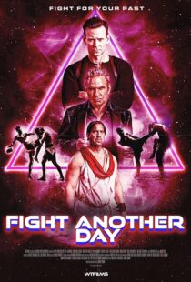 دانلود فیلم Fight Another Day 2024427563-722349828
