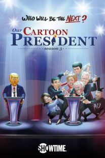 دانلود انیمیشن Our Cartoon President427416-1724065811