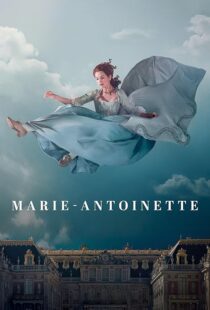 دانلود سریال Marie Antoinette427790-2015751016