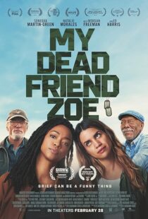 دانلود فیلم My Dead Friend Zoe 2024426917-1914899576