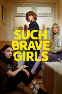 دانلود سریال Such Brave Girls429061-1666833008