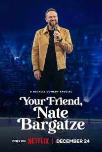 دانلود فیلم Your Friend, Nate Bargatze 2024429256-663670036