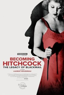 دانلود مستند Becoming Hitchcock: The Legacy of Blackmail 2024428894-1554007810