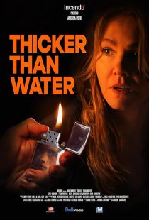 دانلود فیلم Thicker Than Water 2019428360-1935924030