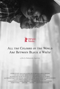 دانلود فیلم All the Colours of the World Are Between Black and White 2023428983-2081163984