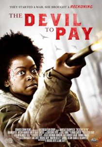 دانلود فیلم The Devil to Pay 2019428928-1020227375