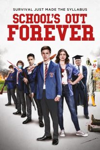 دانلود فیلم School’s Out Forever 2021430287-393271025